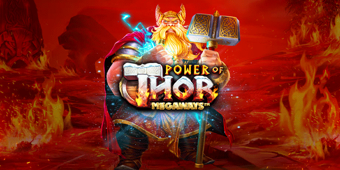 Stable Guide to Getting Bonuses on Slot Power of Thor Megaways